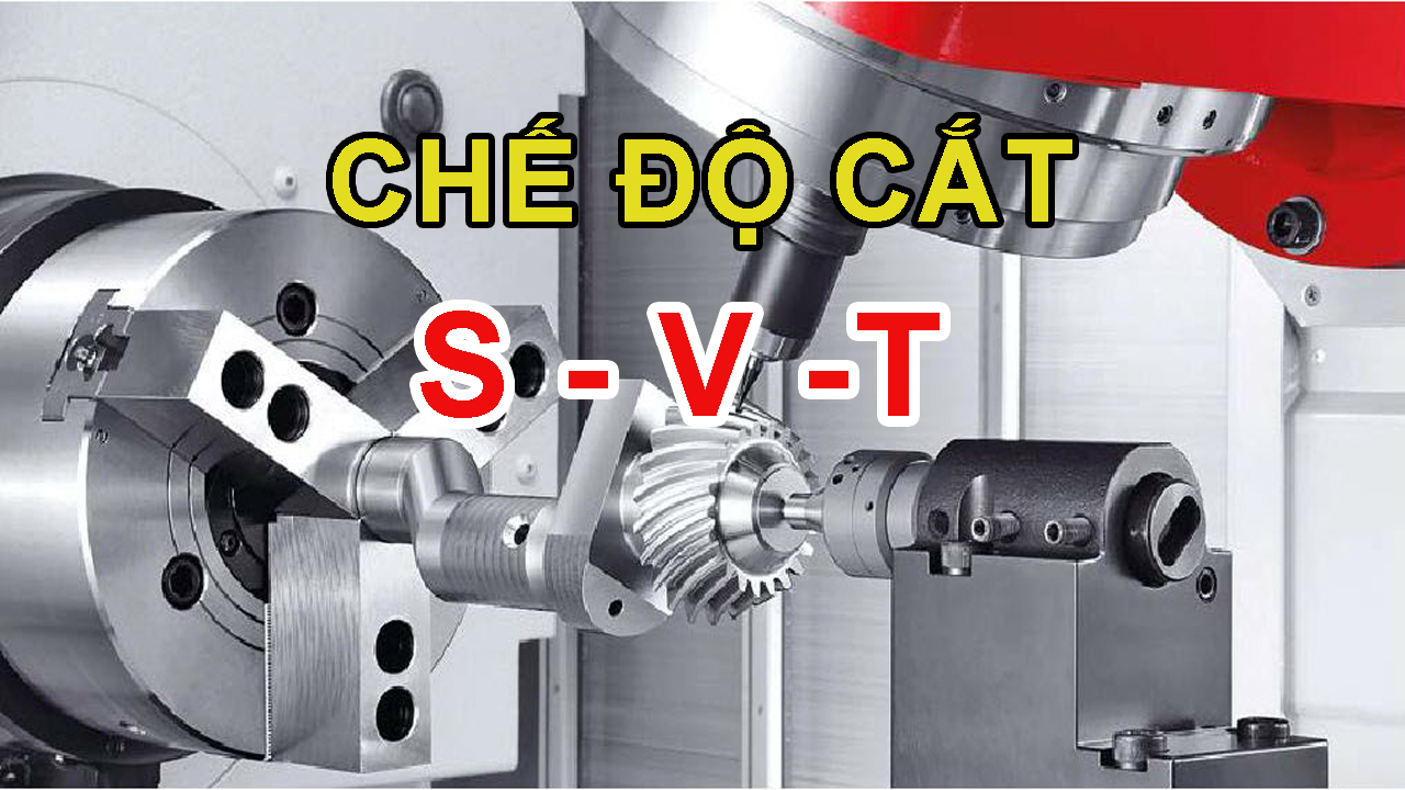 Thông số giúp việc tính toán chế độ cắt khi phay, tiện tối ưu trong gia công cơ khí chế tạo - 1