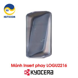Mảnh Insert Phay Kyocera LOGU2216 Lắp Cán Dao MFLN45-70-90