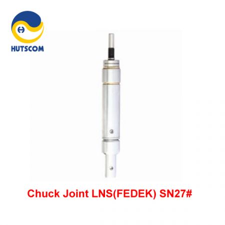 Chuck Joint HUTSCOM Lắp Dàn Cấp Phôi Tự Động LNS Fedek SN27